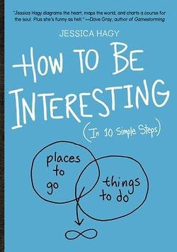 How to Be Interesting