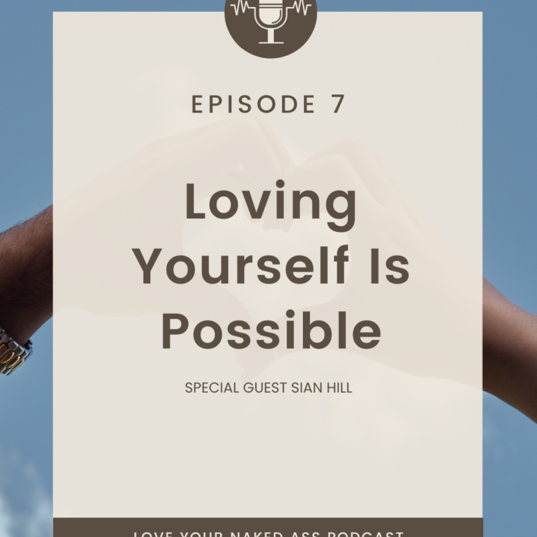 Loving Yourself Is Possible