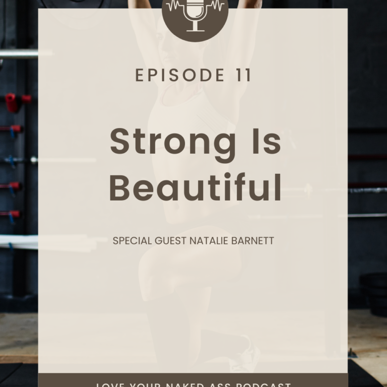 Strong Is Beautiful