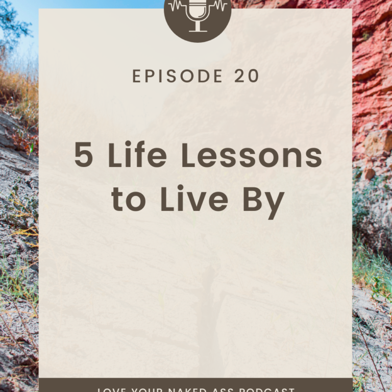 5 Life Lessons to Live By